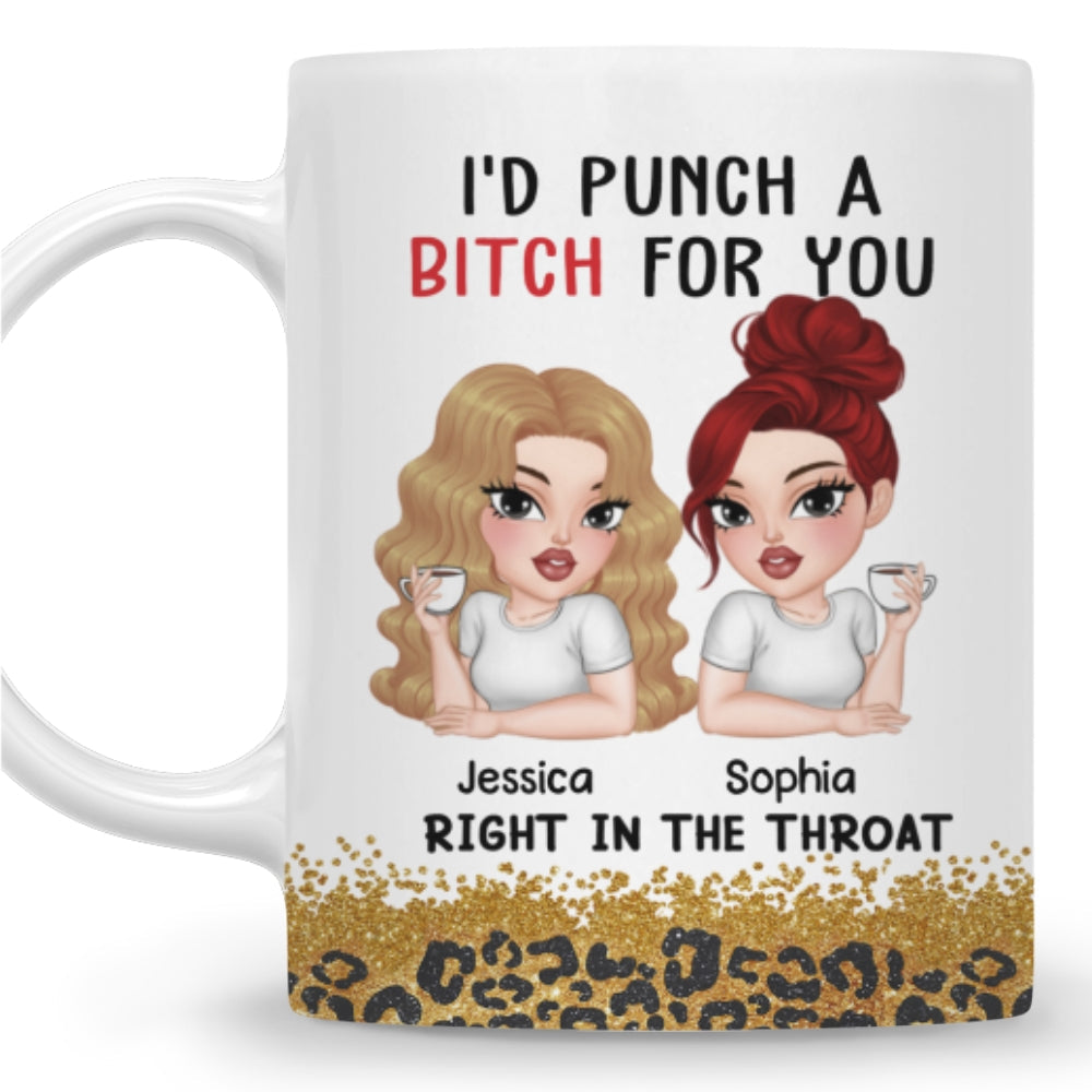 Custom Best Friend, Christmas & Birthday Friendship Keepsake Gift • Punch A Bitch For You Bestie - Personalized Coffee Mug