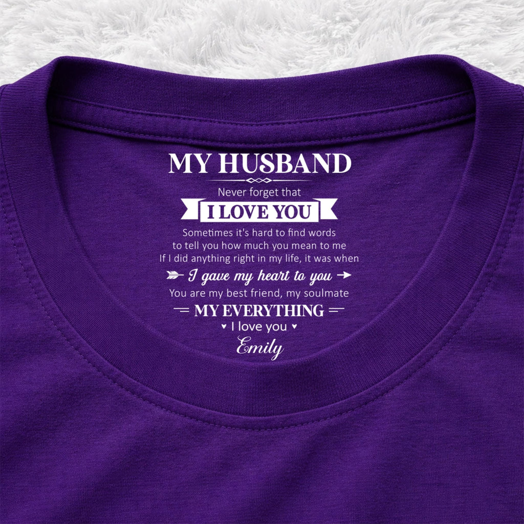 Custom Christmas Anniversary Keepsake Gifts For Husband • My Soulmate And My Everything - Personalized Inside Neck Print T-Shirt