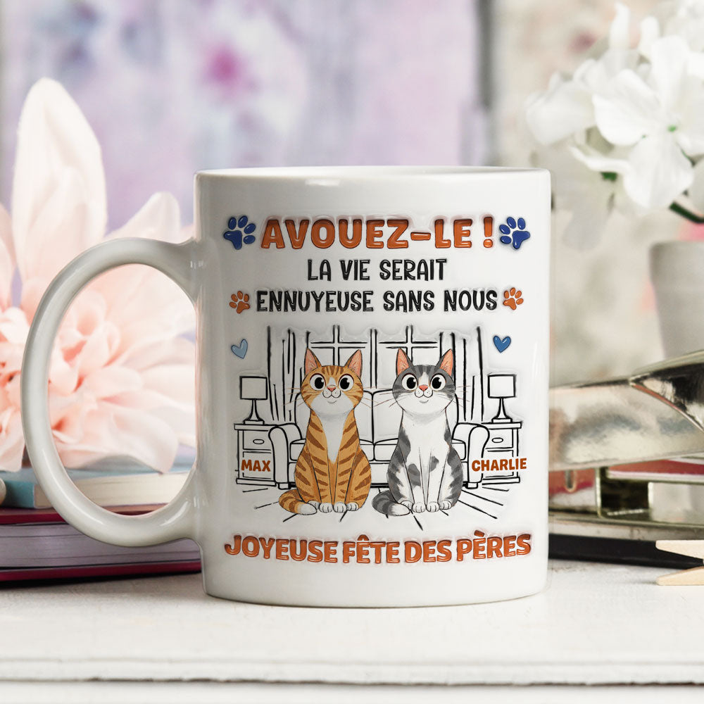 Custom Christmas & Birthday Keepsake Gift • Mug à Café Personnalisé Effet Gonflé 3D "Admit It" - Version Papa Chat Fou et Rigolo
