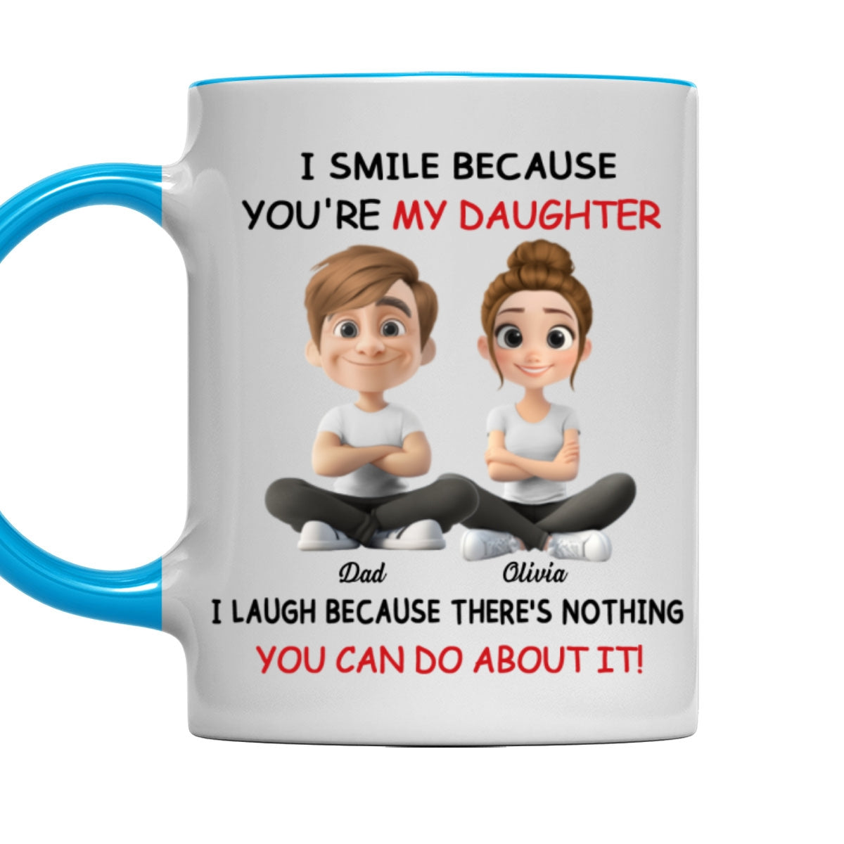 Custom Christmas & Birthday Gift for Daughter • My Daughter - Personalized Accent Mug