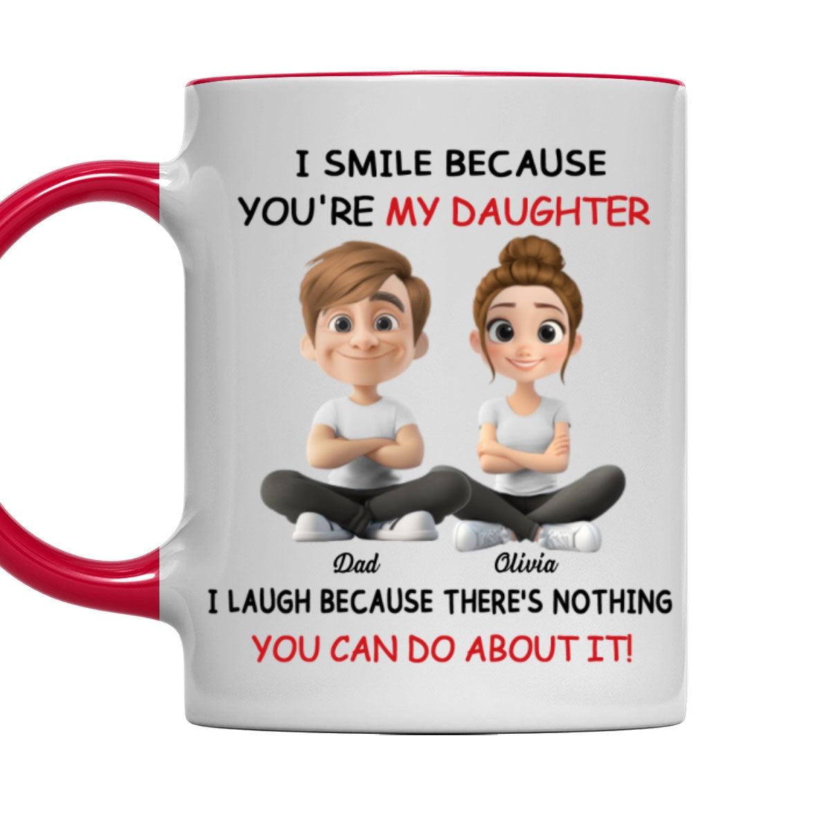Custom Christmas & Birthday Gift for Daughter • My Daughter - Personalized Accent Mug