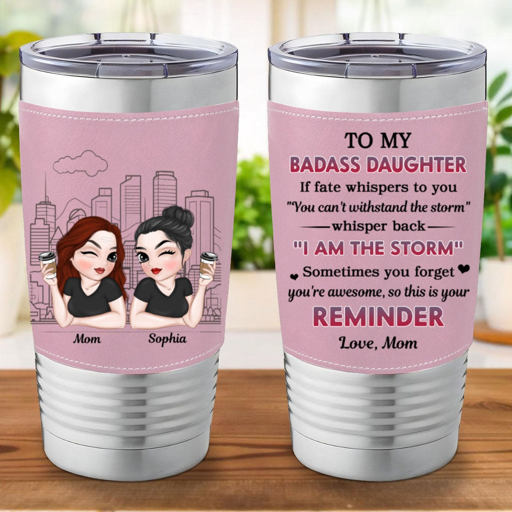 Custom Christmas Birthday Gifts For Granddaughter, Daughter • My Brave Girl - Personalized Pink Leather Tumbler