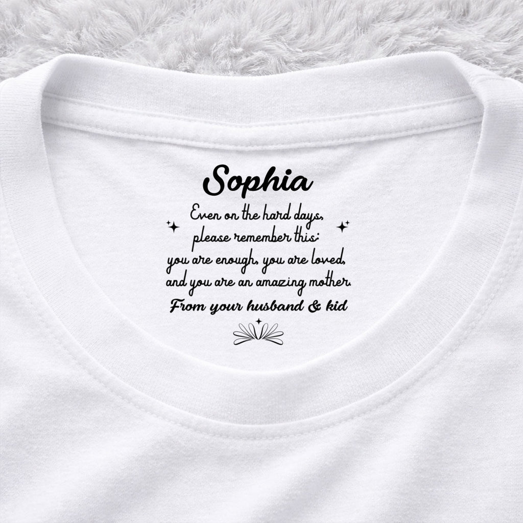 Custom Christmas Anniversary Keepsake Gifts For Wife • From Your Husband And Kid - Personalized Inside Neck Print T-Shirt