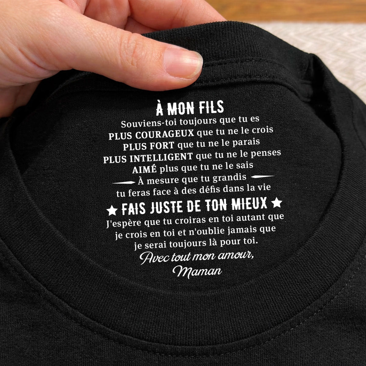 Custom Christmas & Birthday Keepsake Gift • Juste Fais De Ton Mieux - T-shirt Personnalisé avec Impression à l'Intérieur du Col