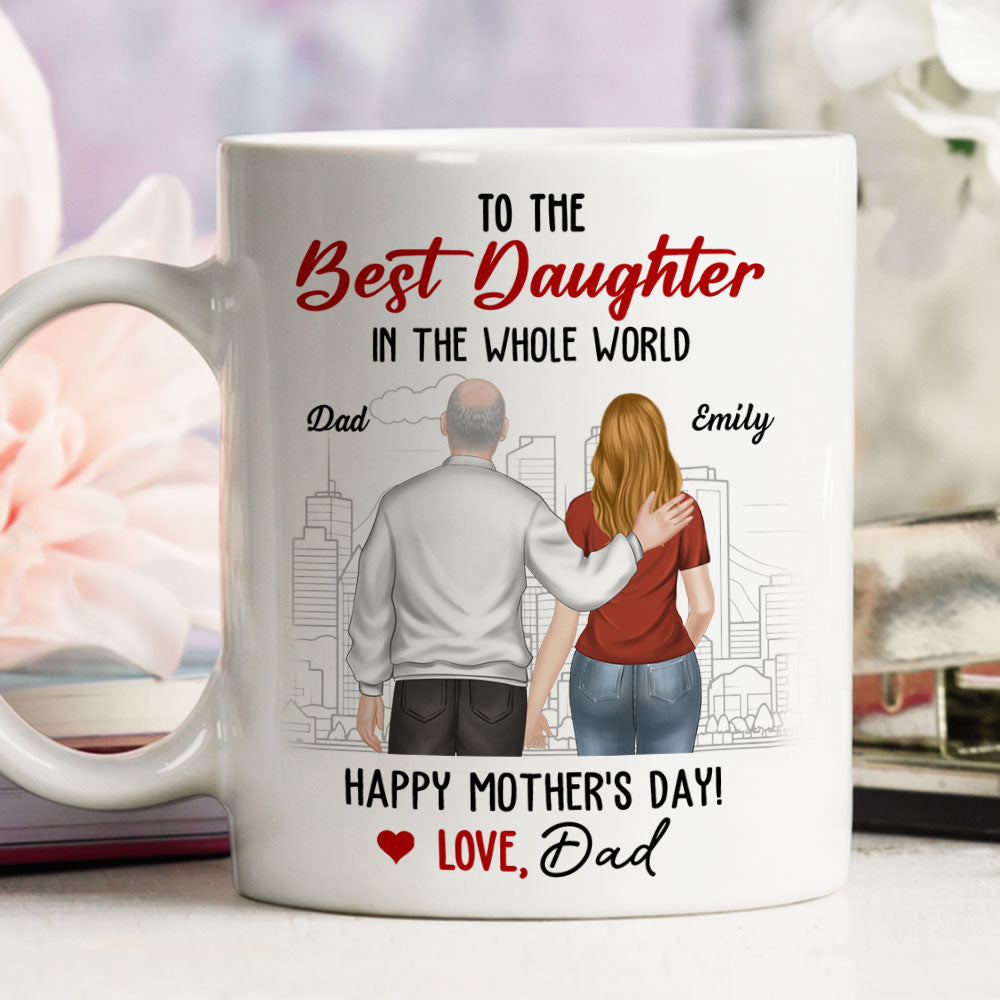 Custom Christmas & Birthday Gift for Daughter • To The Best Daughter Ever - Personalized Coffee Mug