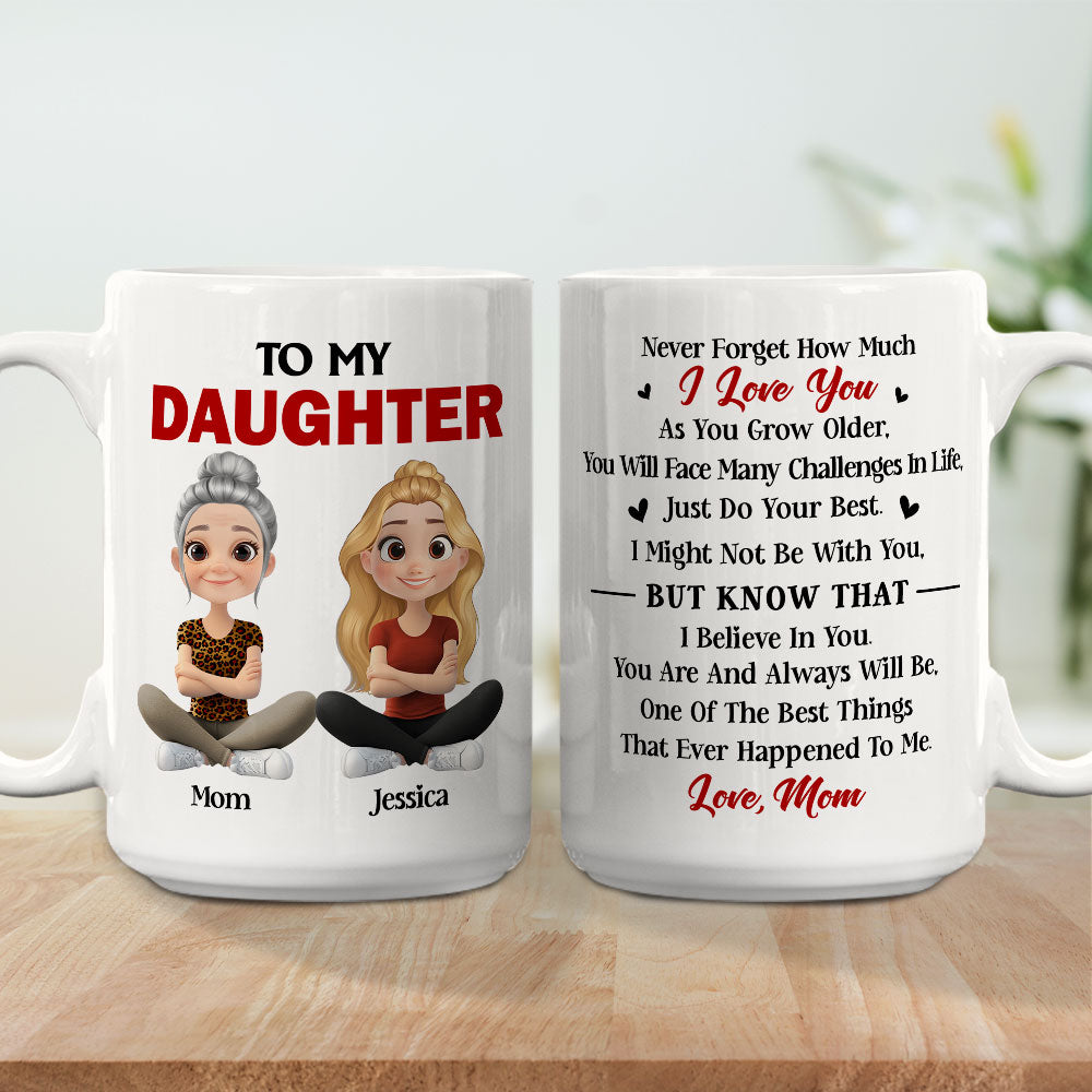 Custom Mother's Day Gift for Daughter • Just Do Your Best Daughter - Personalized Coffee Mug