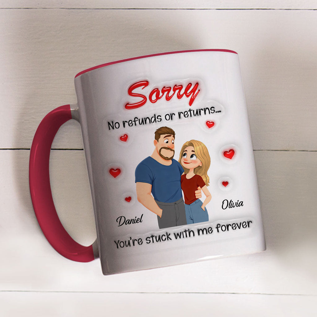 Custom Anniversary Keepsake Gifts For Couple • No Returns For Sure - Personalized 3D Inflated Effect Accent Mug