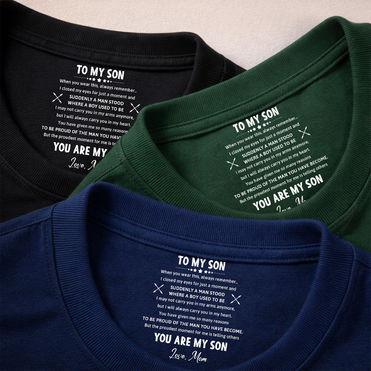 Custom Father's Day Gift For Son • The Man You Have Become - Personalized Inside Neck Print T-shirt