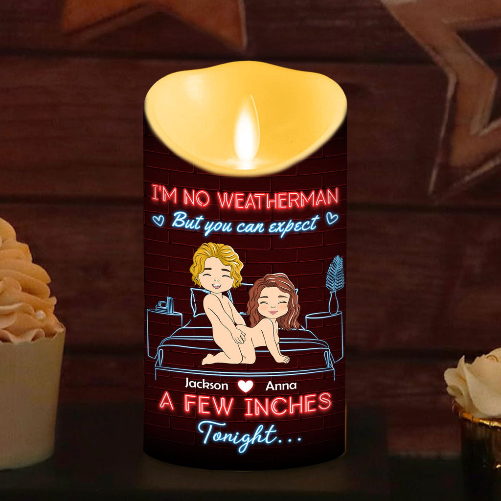 I Am No Weatherman - Personalized LED Candle