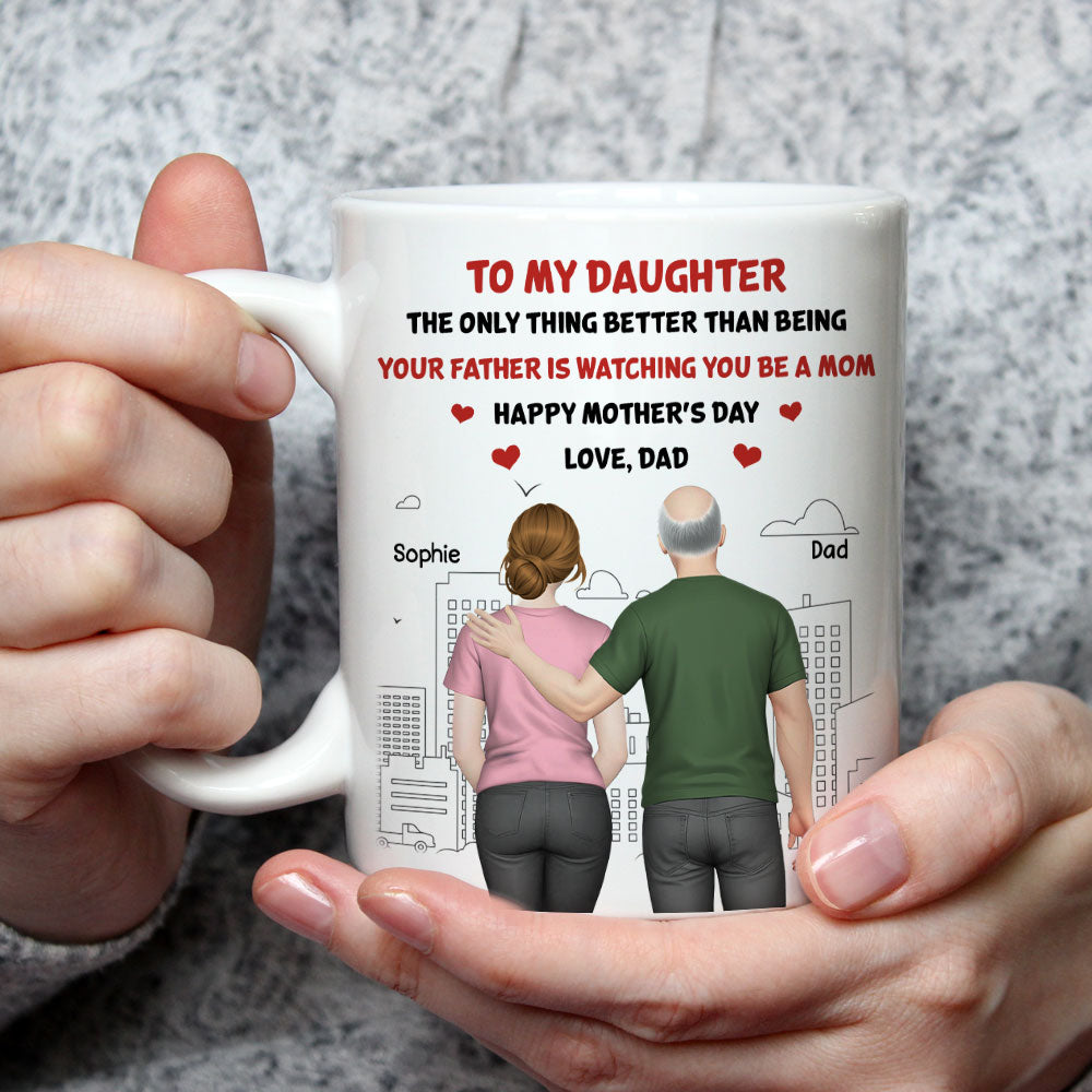 Custom Mother's Day Gift for Daughter • Watching Daughter Becomes A Mom - Personalized Coffee Mug