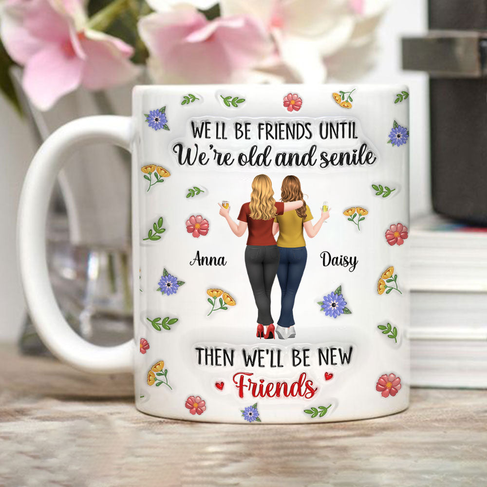 Custom Best Friend, Christmas & Birthday Friendship Keepsake Gift • Friends For Life Funny - Personalized 3D Inflated Effect Mug