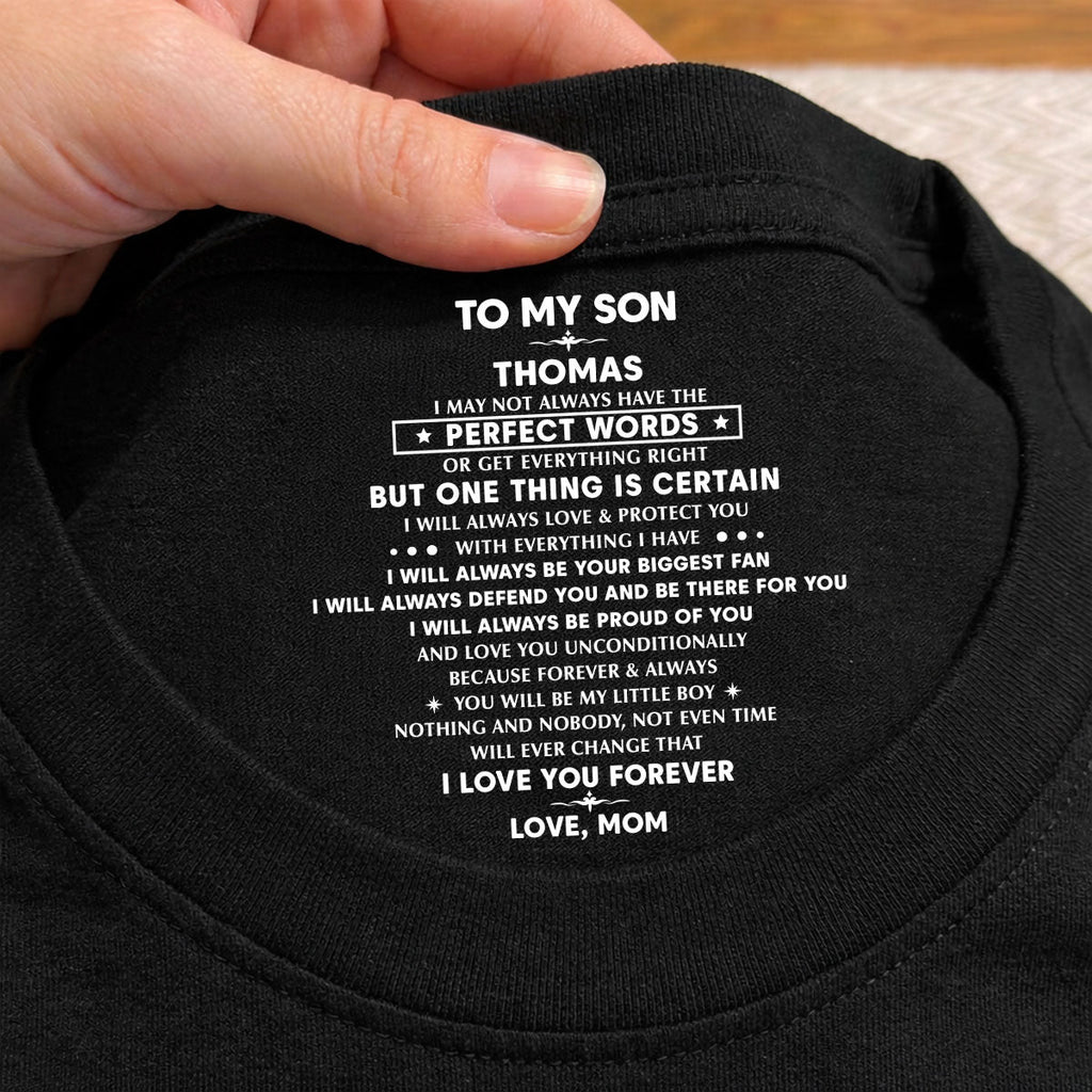 With Everything I Have - Personalized Inside Neck Print T-Shirt