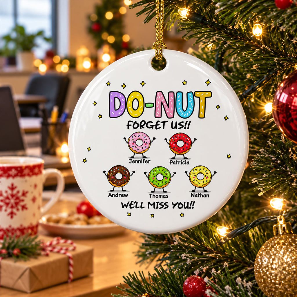 Custom Coworker Christmas Ornament, Team Appreciation Gift •  Donut Forget Us - Personalized Ceramic Ornament