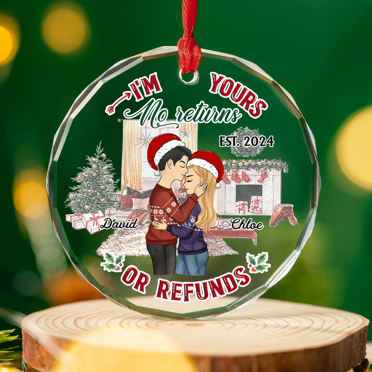 Custom Couple Christmas Ornament, Anniversary Gift •  I Am Your No Refunds - Personalized Glass Ornament