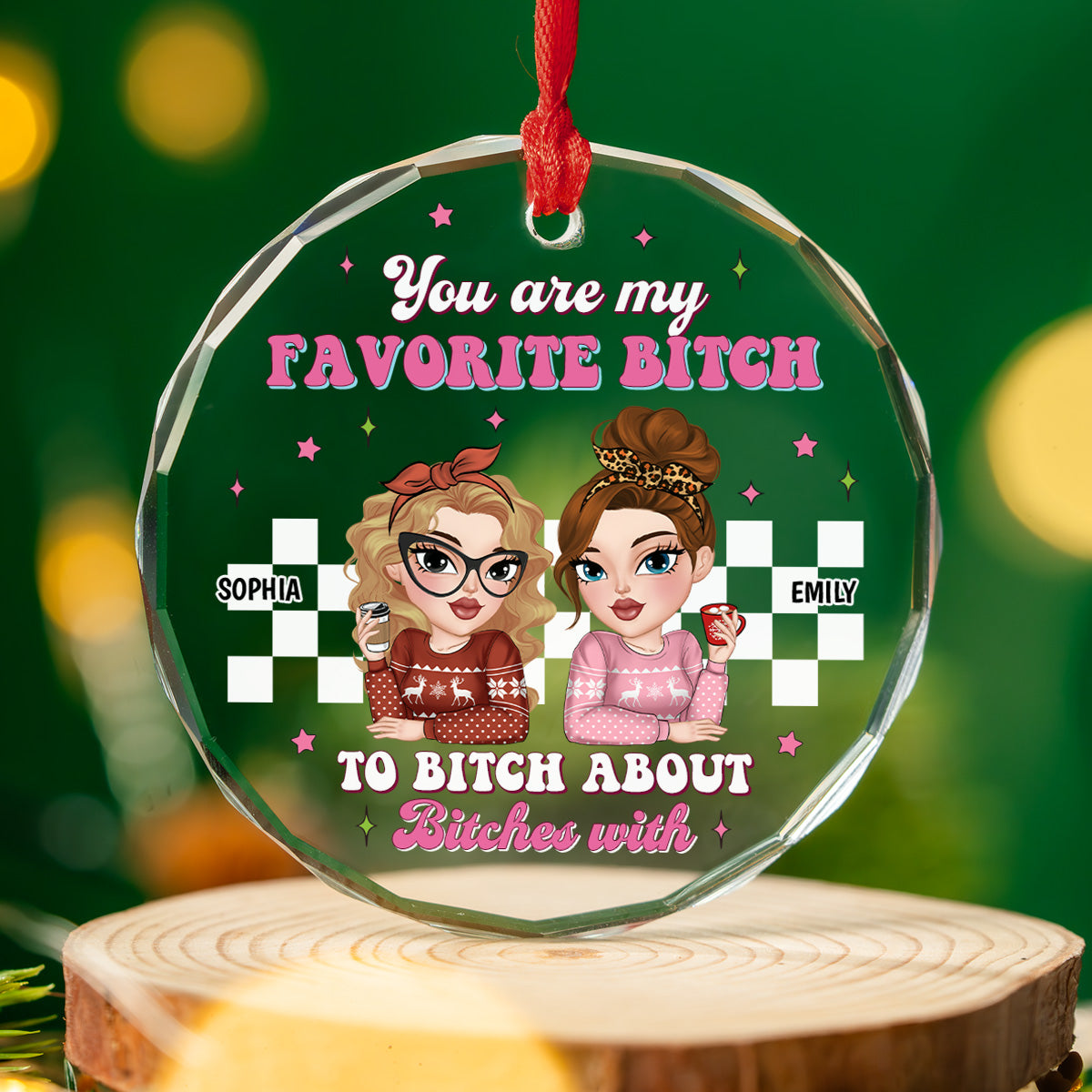Custom Friendship Christmas Ornament, Best Friend Gift •  You Are My Favorite Person to Vent About Others With - Personalized Glass Ornament