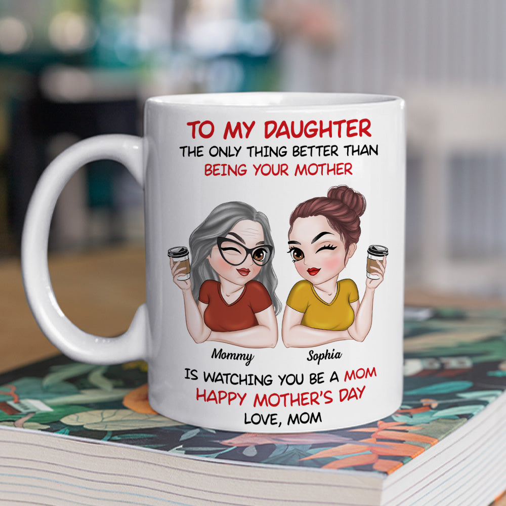 Custom Christmas & Birthday Gift for Mom • To My Daughter Happy Mother Day - Personalized Coffee Mug