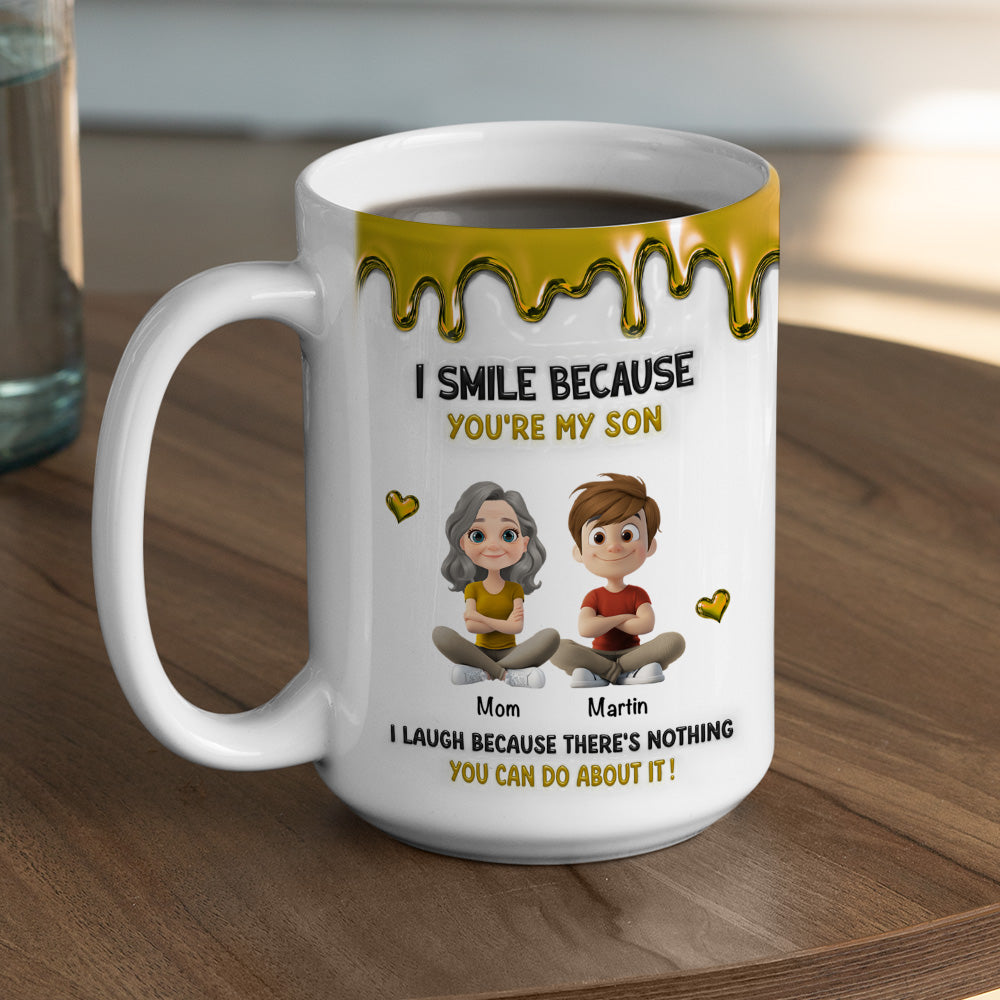 Custom Christmas & Birthday Gift for Son • Because You Are My Son - Personalized 3D Inflated Effect Mug