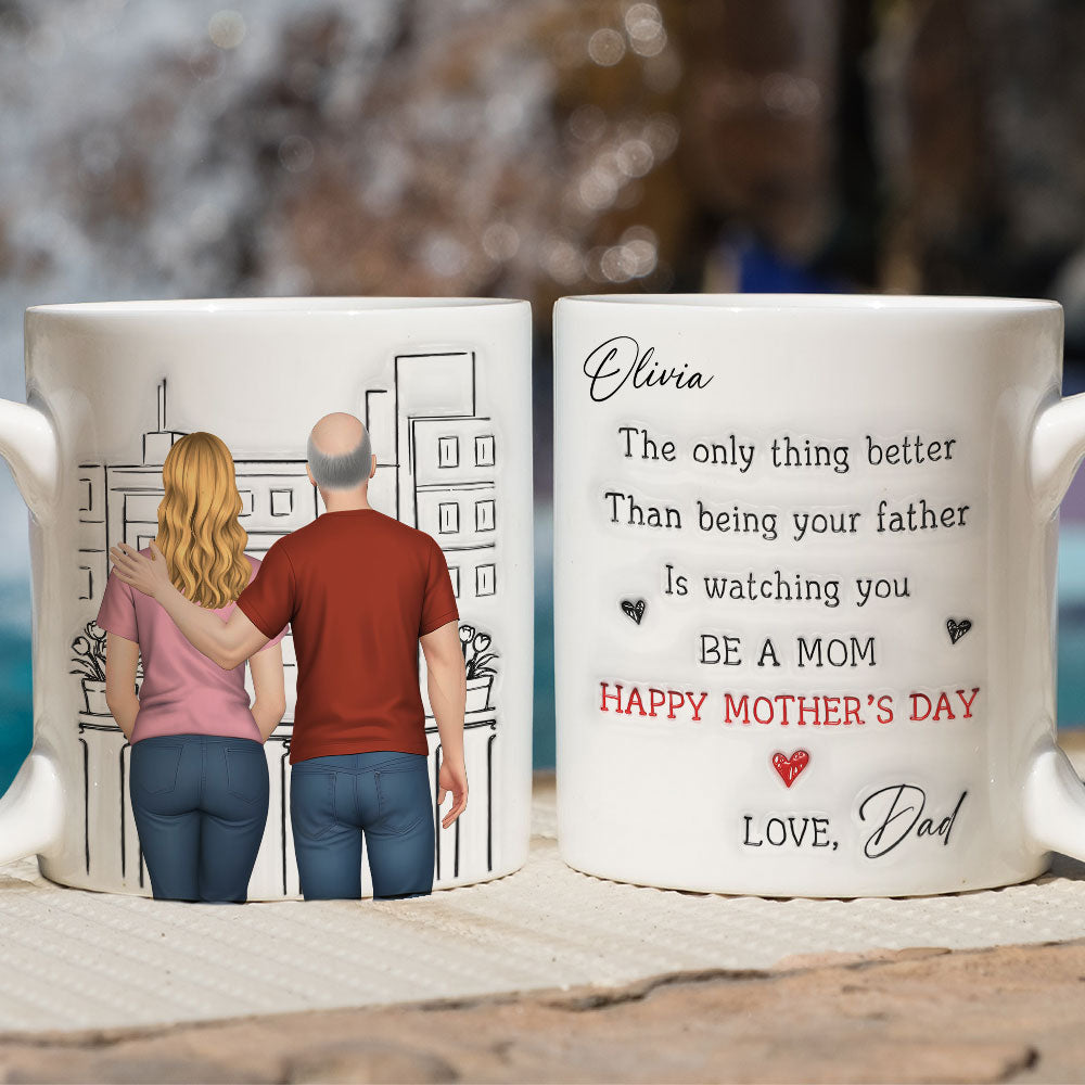 Custom Mother's Day Gift for Daughter • Watching You Be Caring Mom - Personalized 3D Inflated Effect Mug