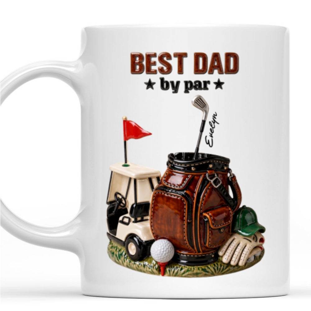 Custom Anniversary Keepsake Gifts For Couple • Best Dad By Par Golf - Personalized 3D Effect Mug