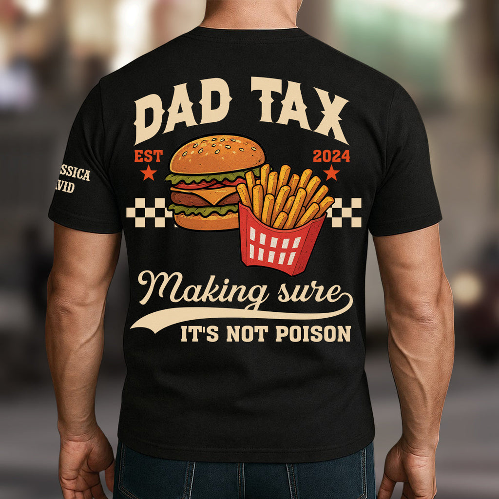 Custom Father's Day, Special Gift for Dad & Grandpa • Since Dad Make Sure - Personalized Shirt