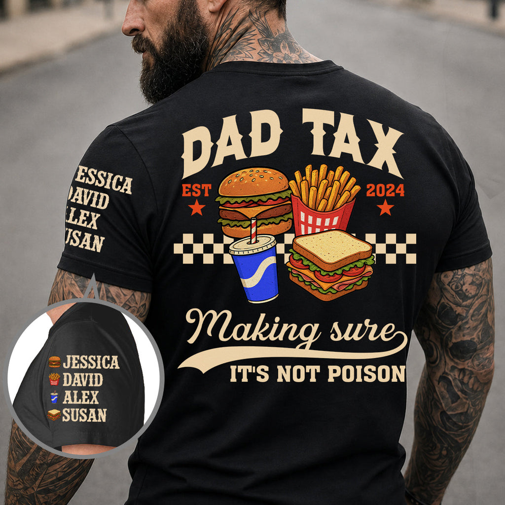 Custom Father's Day, Special Gift for Dad & Grandpa • Since Dad Make Sure - Personalized Shirt