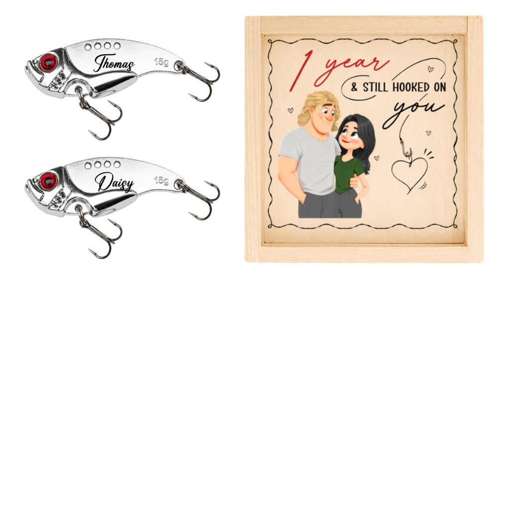 Still Hooked On You - Personalized Fishing Lure
