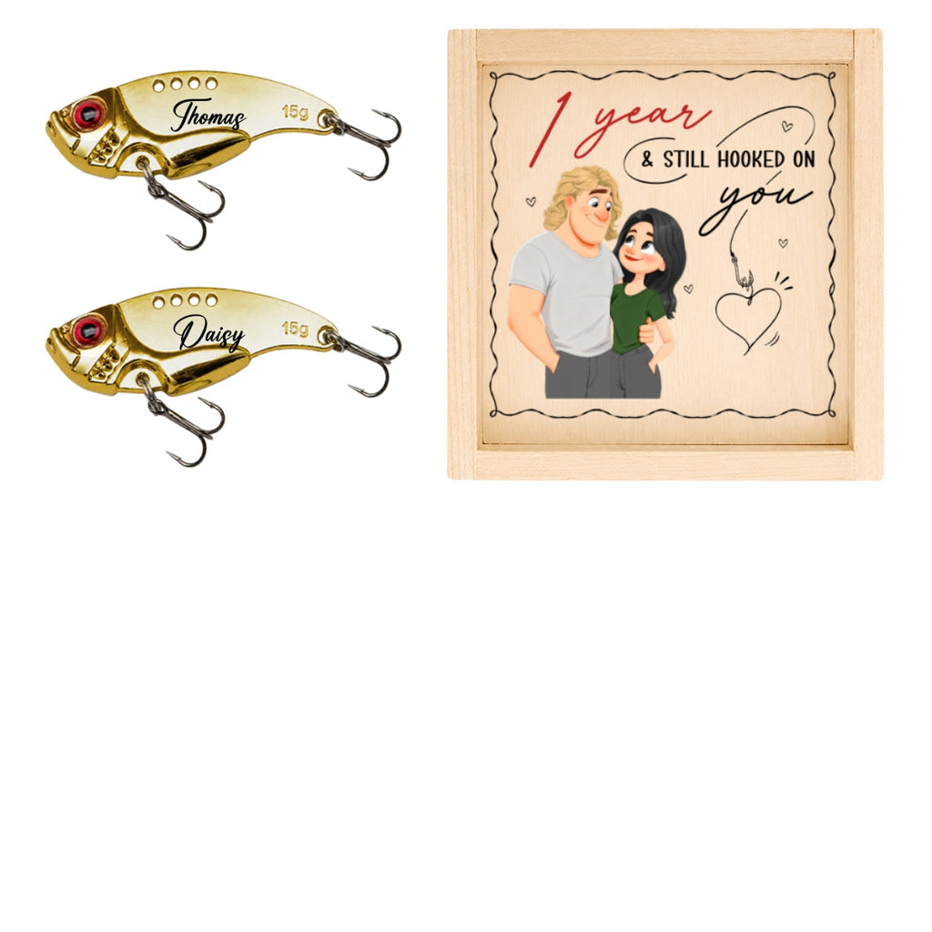 Still Hooked On You - Personalized Fishing Lure