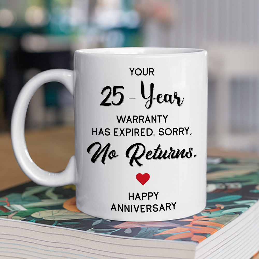 Custom Anniversary Keepsake Gifts For Couple • Warranty Has Expired - Personalized Coffee Mug