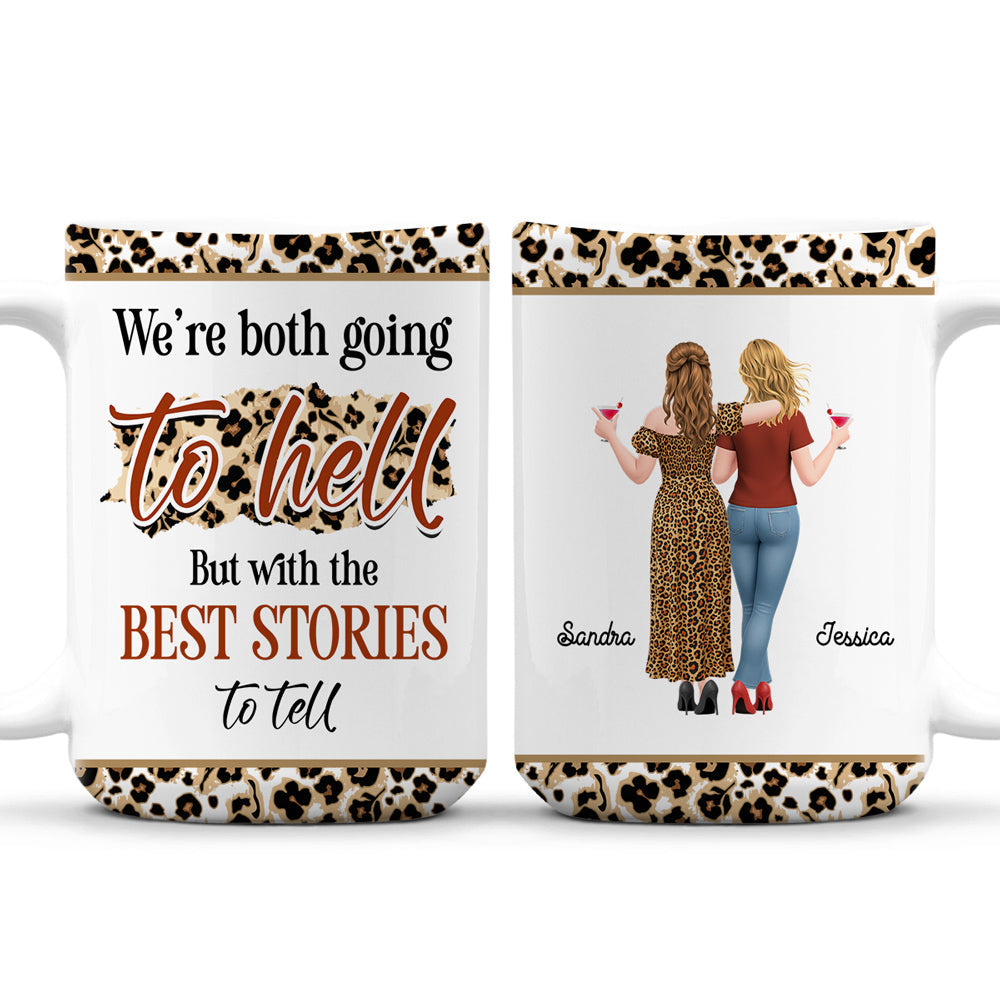 Custom Best Friend, Christmas & Birthday Friendship Keepsake Gift • Going To Hell - Personalized Coffee Mug