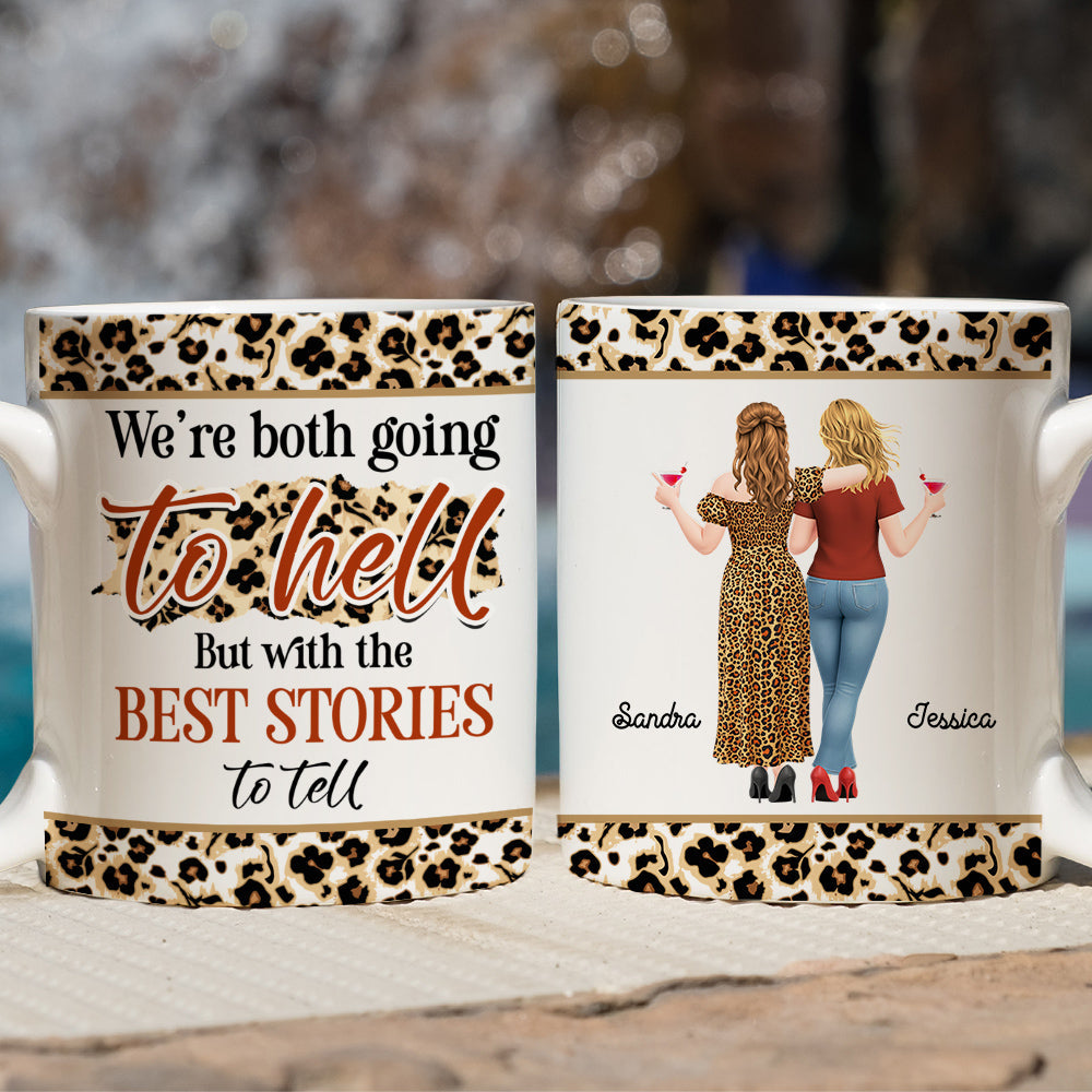 Custom Best Friend, Christmas & Birthday Friendship Keepsake Gift • Going To Hell - Personalized Coffee Mug