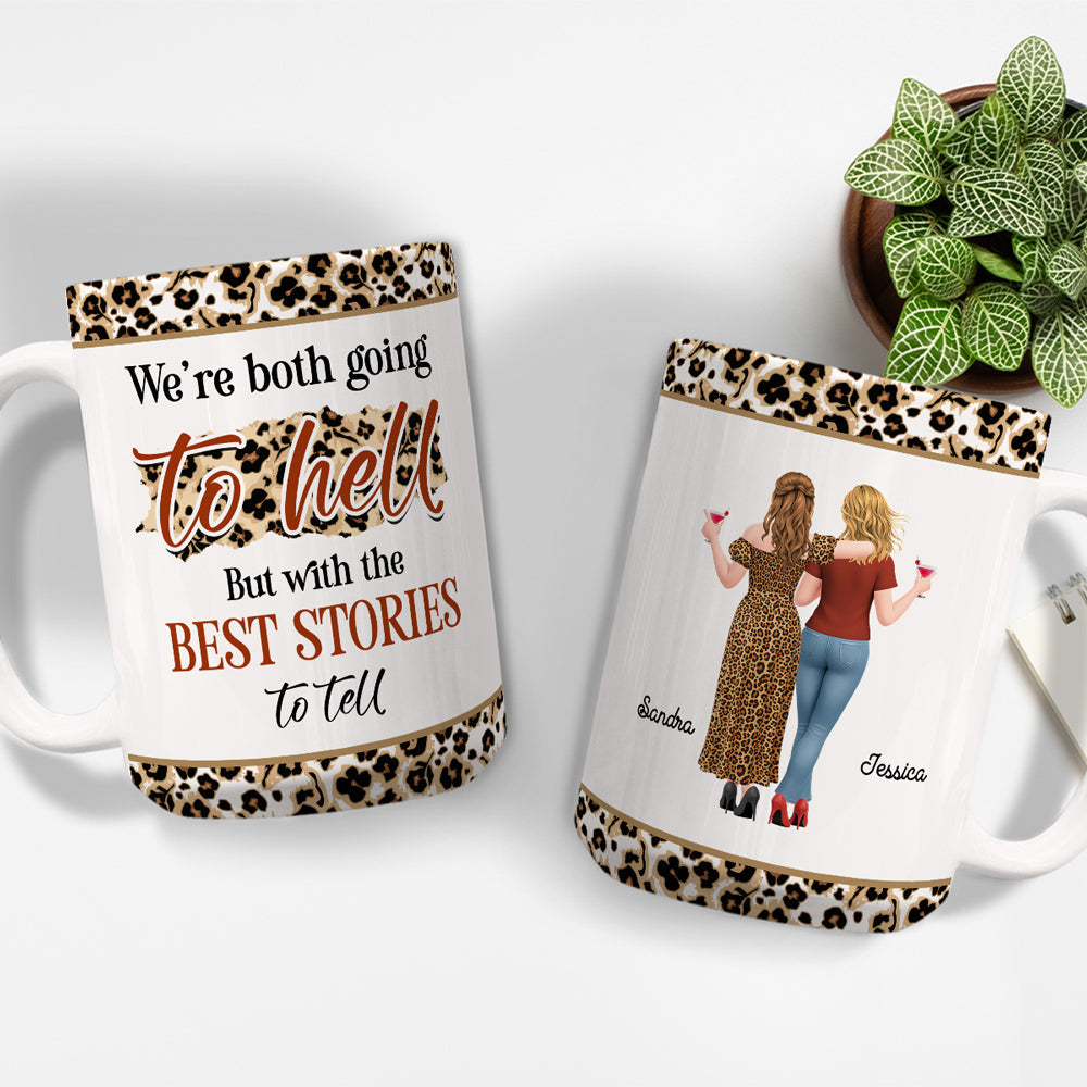Custom Best Friend, Christmas & Birthday Friendship Keepsake Gift • Going To Hell - Personalized Coffee Mug