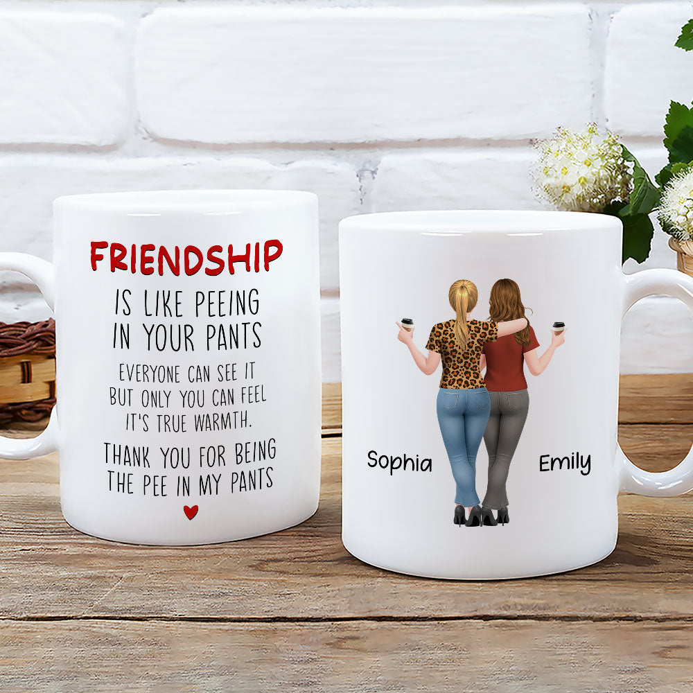 Custom Best Friend, Christmas & Birthday Friendship Keepsake Gift • Pee in Your Pants - Personalized Coffee Mug