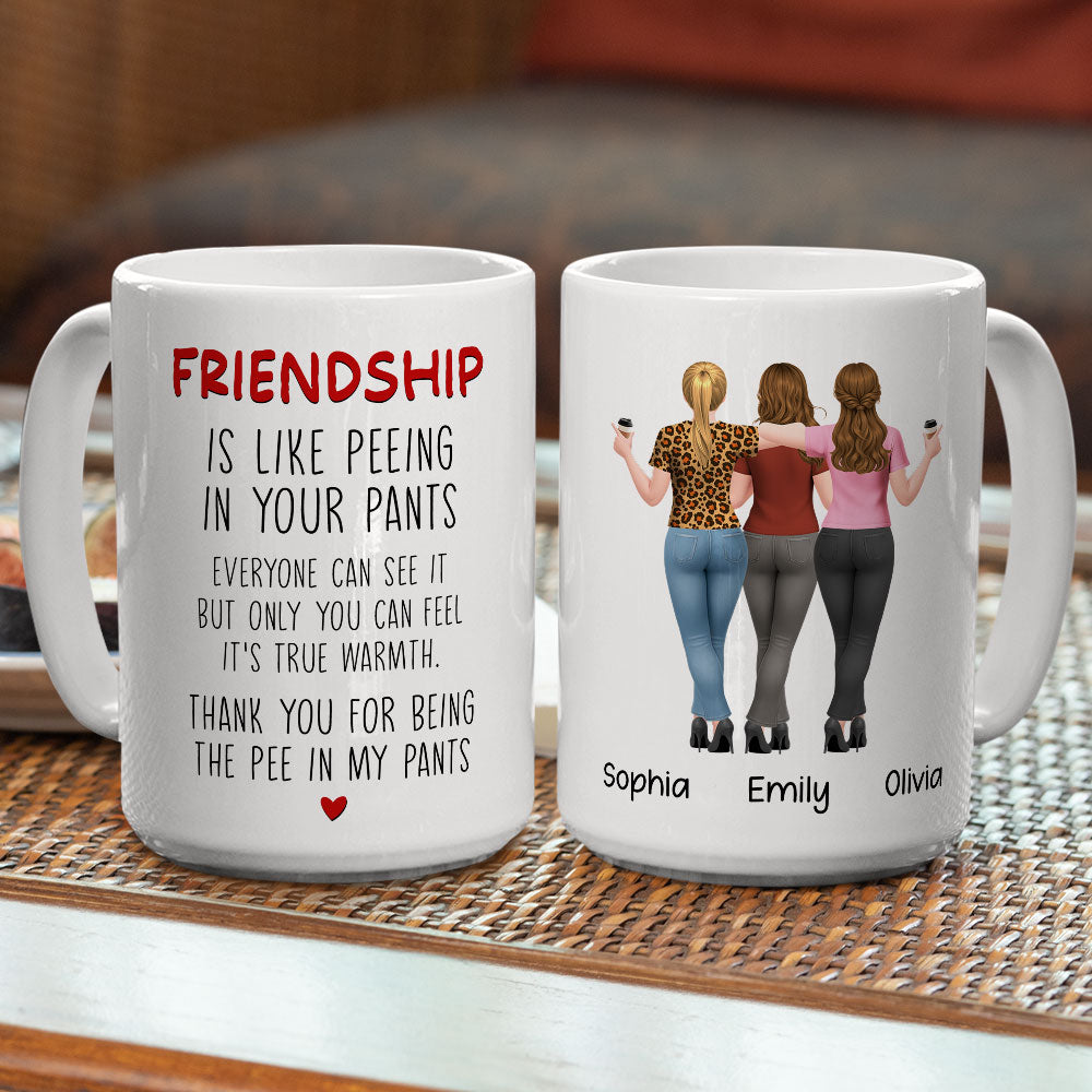Custom Best Friend, Christmas & Birthday Friendship Keepsake Gift • Pee in Your Pants - Personalized Coffee Mug