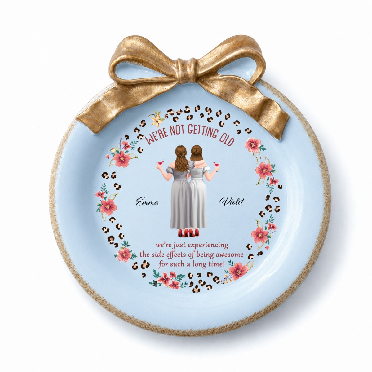 Custom Bestie Ribbon Trinket Dish, Birthday Christmas Gift For Best Friend • We Are Not Getting Old - Personalized Bow Jewelry Dish