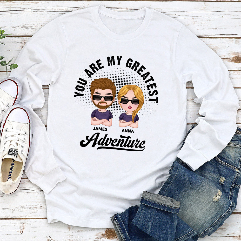 Custom Anniversary Keepsake Gifts For Couple • Greatest Adventure - Personalized Long Sleeve T-shirt
