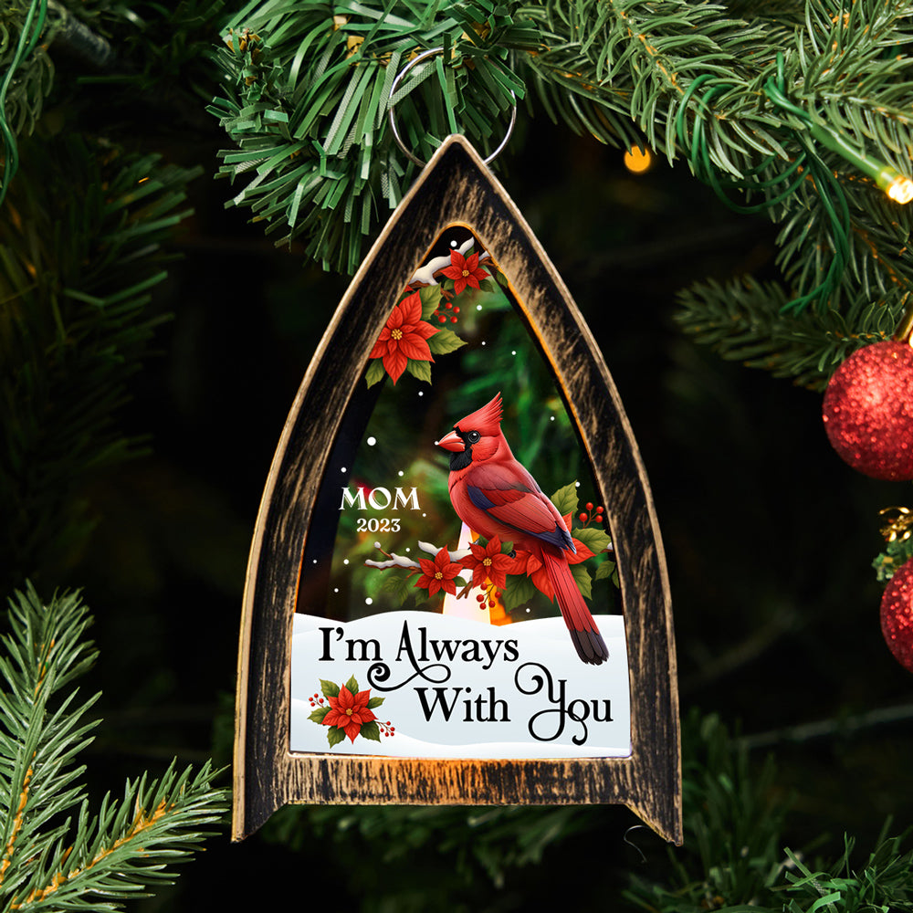 Custom Memorial Christmas Table Light, Remembrance Gift • I Am Always With You - Personalized Table Lantern