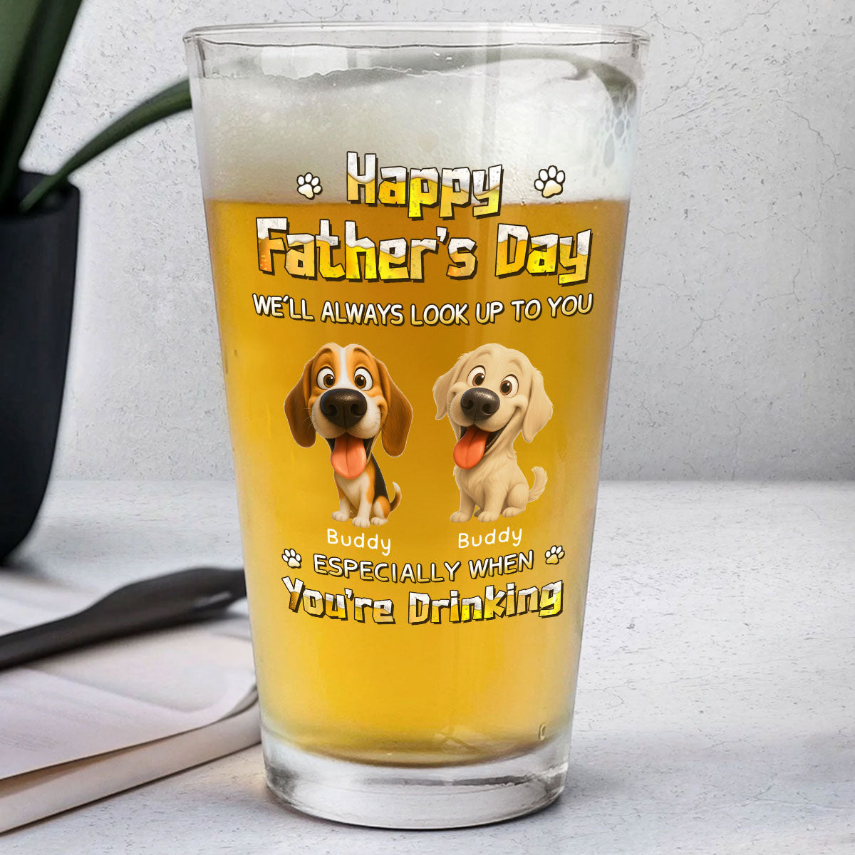 Especially When You Are Drinking - Personalized Beer Glass