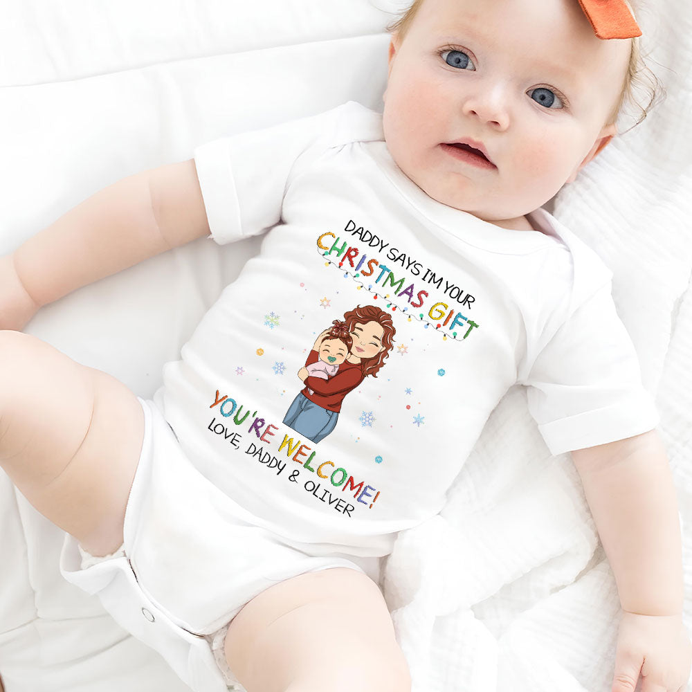 Daddy Says I Am Your Christmas Gift - Personalized Baby Onesie