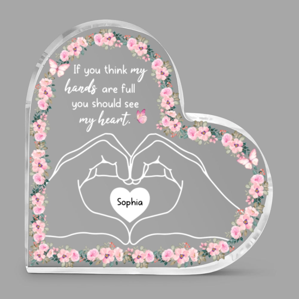 Custom Mother's Day Decor, Gift for Mom & Grandma • You Should See My Heart - Personalized Acrylic Plaque