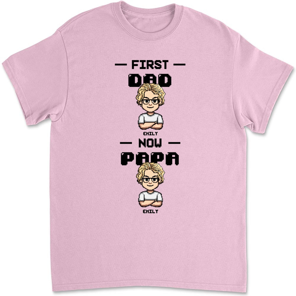 Custom Father's Day, Special Gift for Dad & Grandpa • First Dad Now Papa Cartoon - Personalized Shirt
