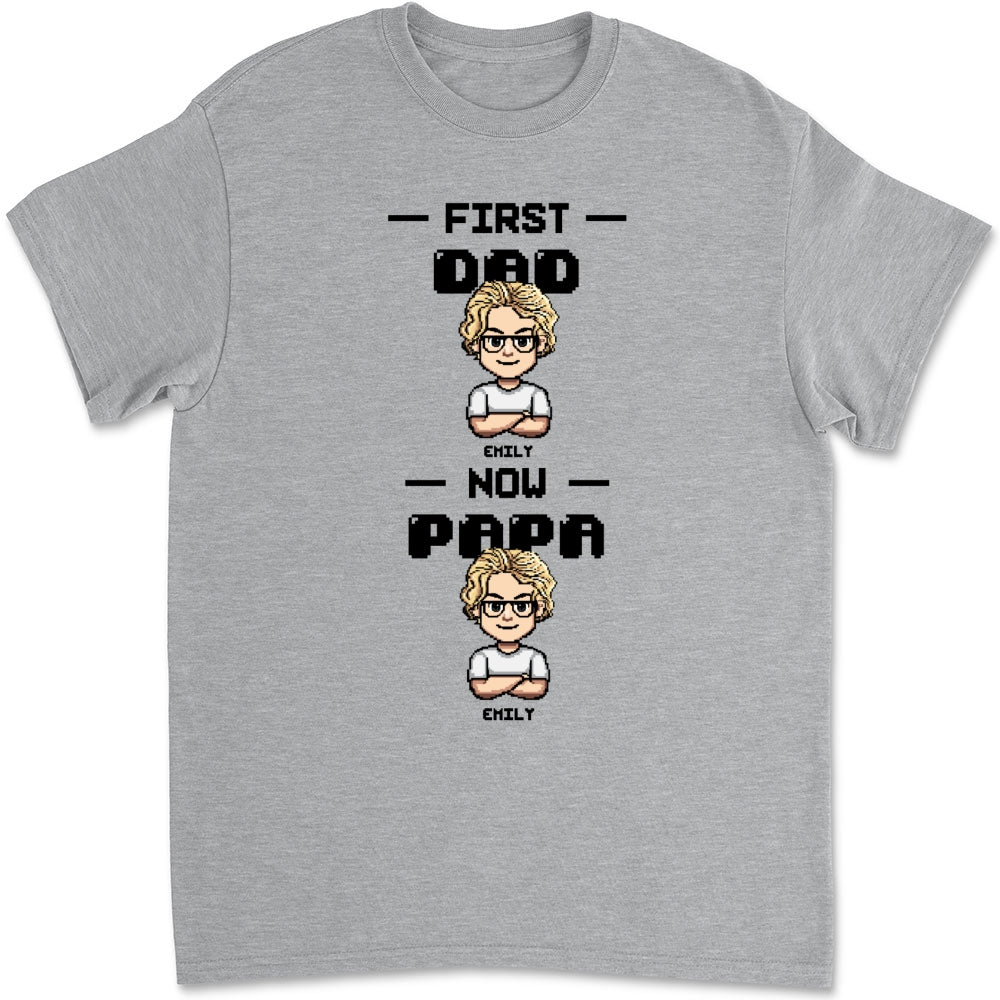 Custom Father's Day, Special Gift for Dad & Grandpa • First Dad Now Papa Cartoon - Personalized Shirt