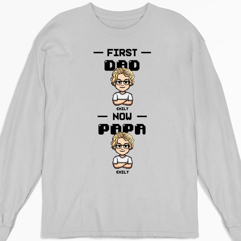 Custom Father's Day, Special Gift for Dad & Grandpa • First Dad Now Papa Cartoon - Personalized Shirt