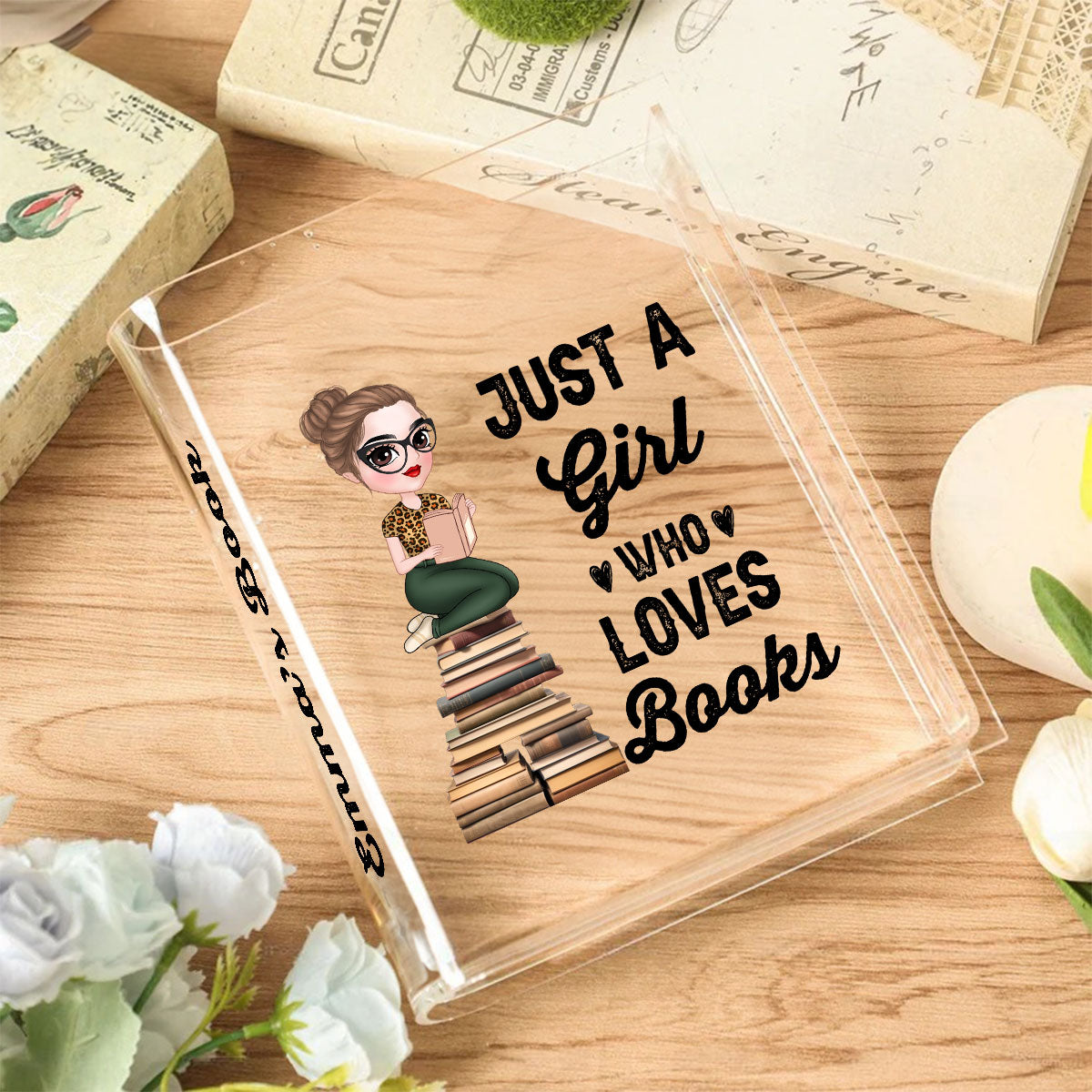 Just A Girl Loves Books - Personalized Acrylic Book Vase