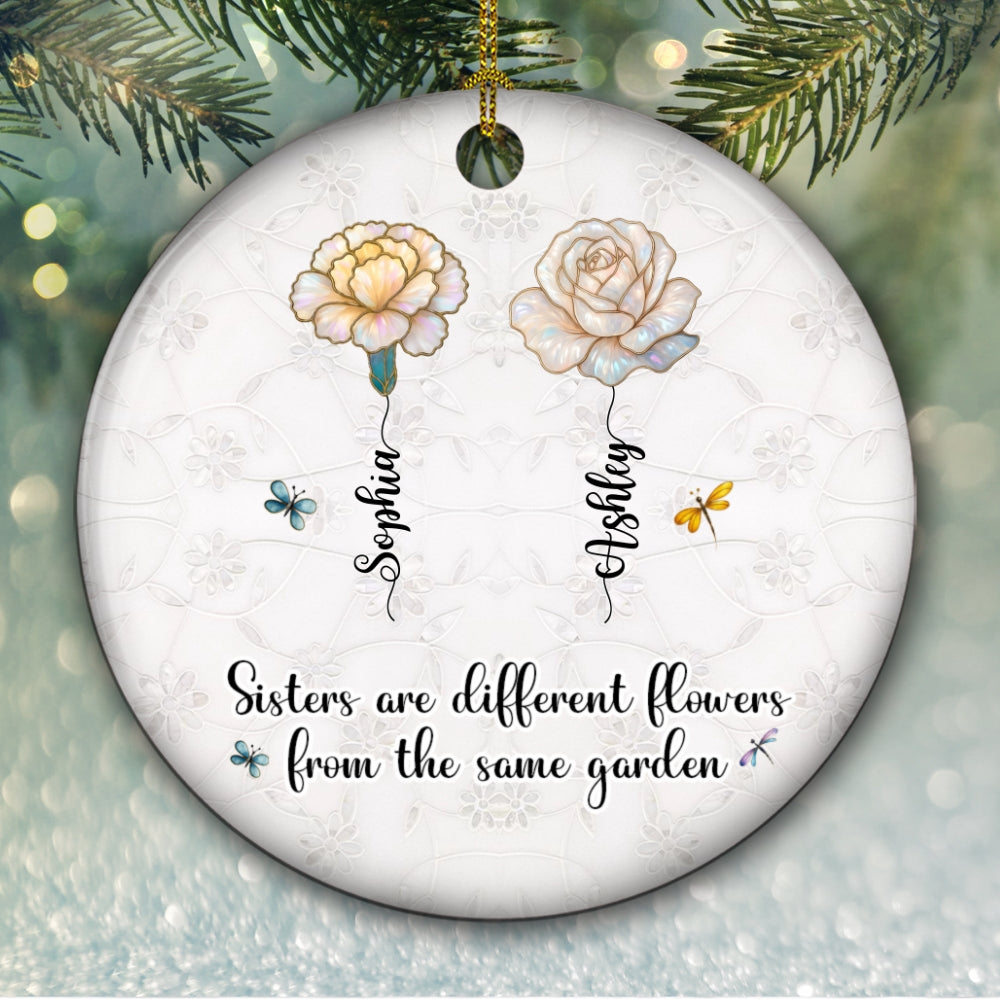 Custom Sister Christmas Ornament •  Sisters Are Flowers Mother Of Pearl - Personalized Ceramic Ornament