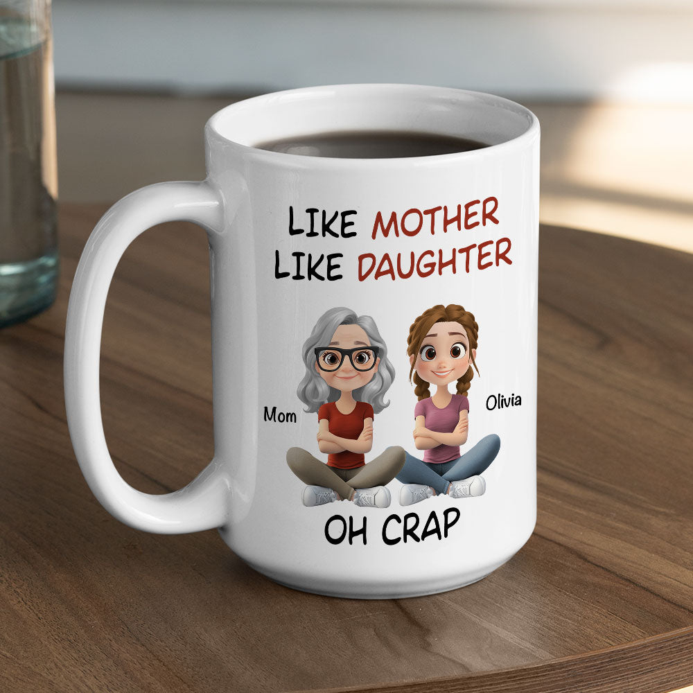 Custom Christmas & Birthday Gift for Daughter • Like Mother Like Daughter Cartoonized - Personalized Coffee Mug