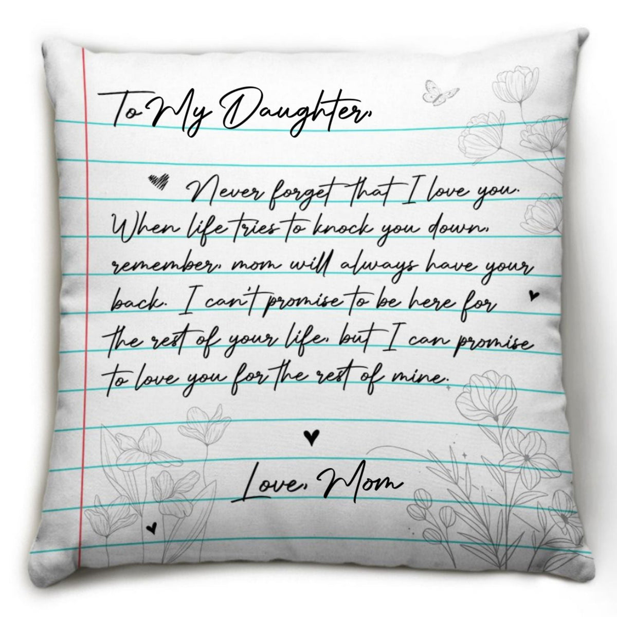 Mom Will Always Have Your Back - Personalized Throw Pillow