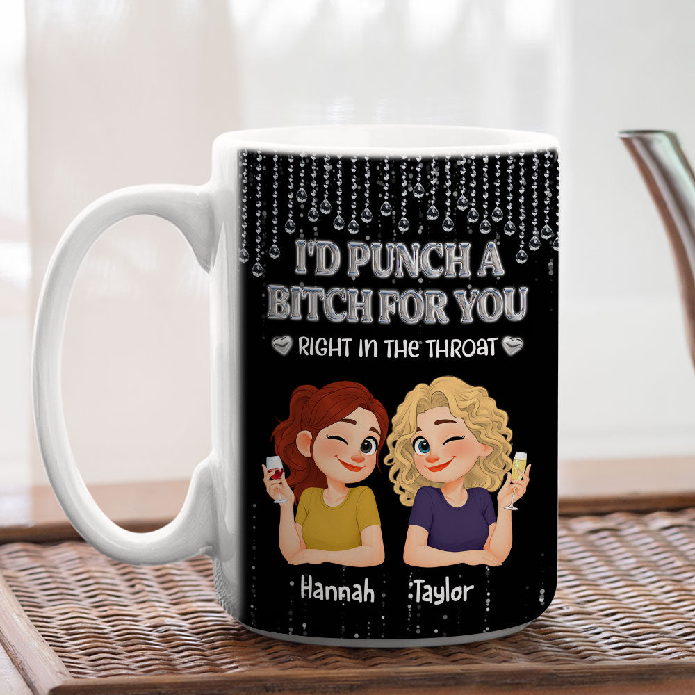 Custom Best Friend, Christmas & Birthday Friendship Keepsake Gift • Punch Right In The Throat - Personalized Coffee Mug