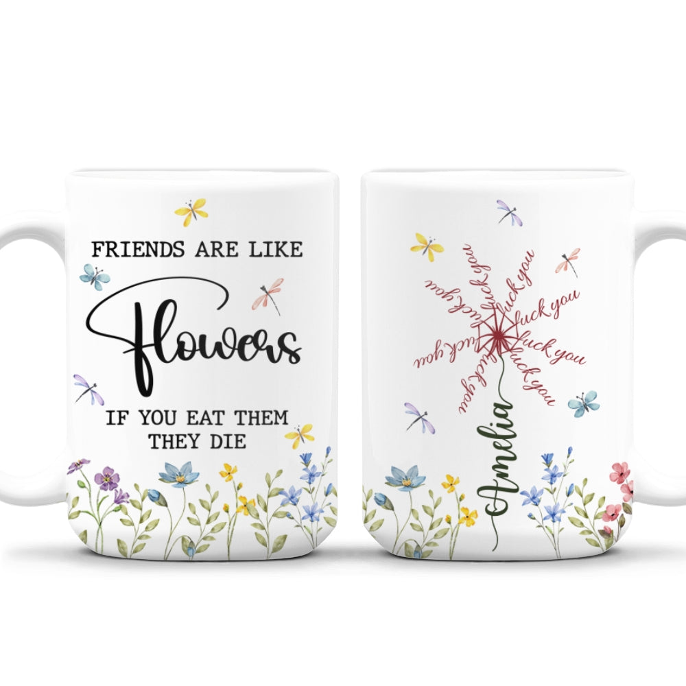 Custom Best Friend, Christmas & Birthday Friendship Keepsake Gift • Friends Wilt If You Munch - Personalized Coffee Mug