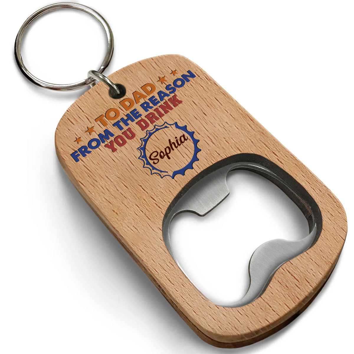 To Dad From The Reason You Drink - Personalized Bottle Opener Keychain