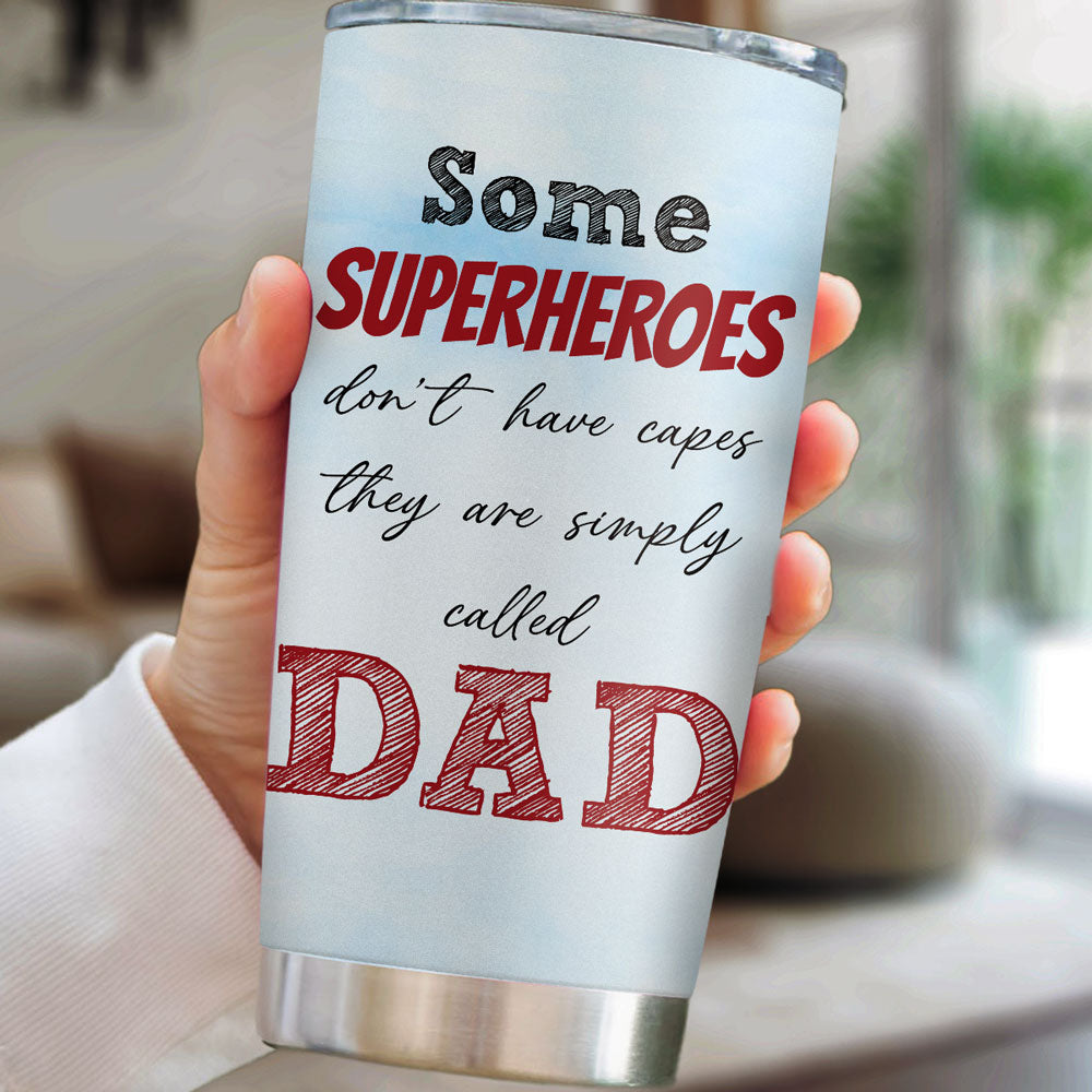 Custom Christmas Birthday Gifts For Dad • My Hero Is Called Dad - Personalized Tumbler